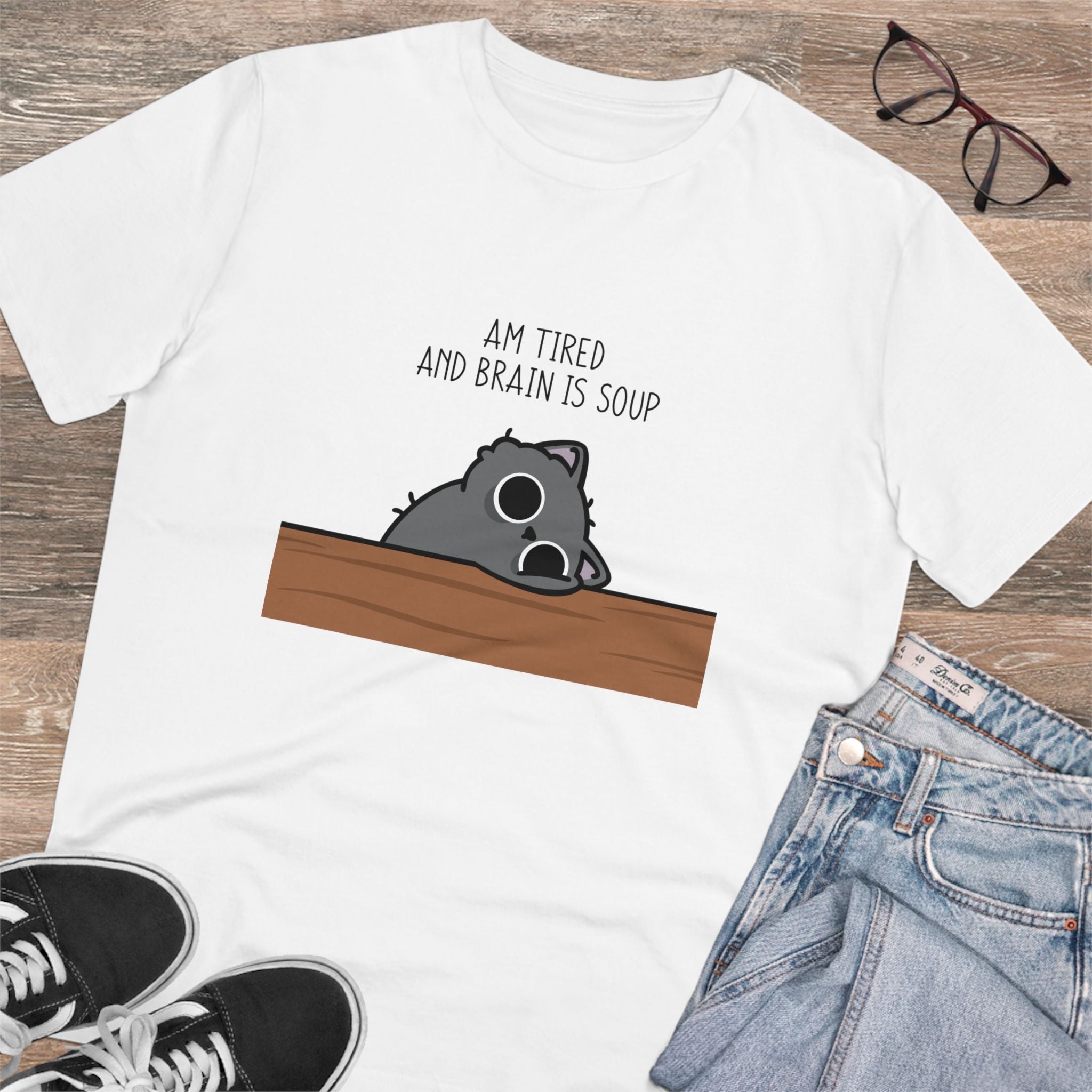 Am Tired And Brain Is Soup Unisex T-Shirt