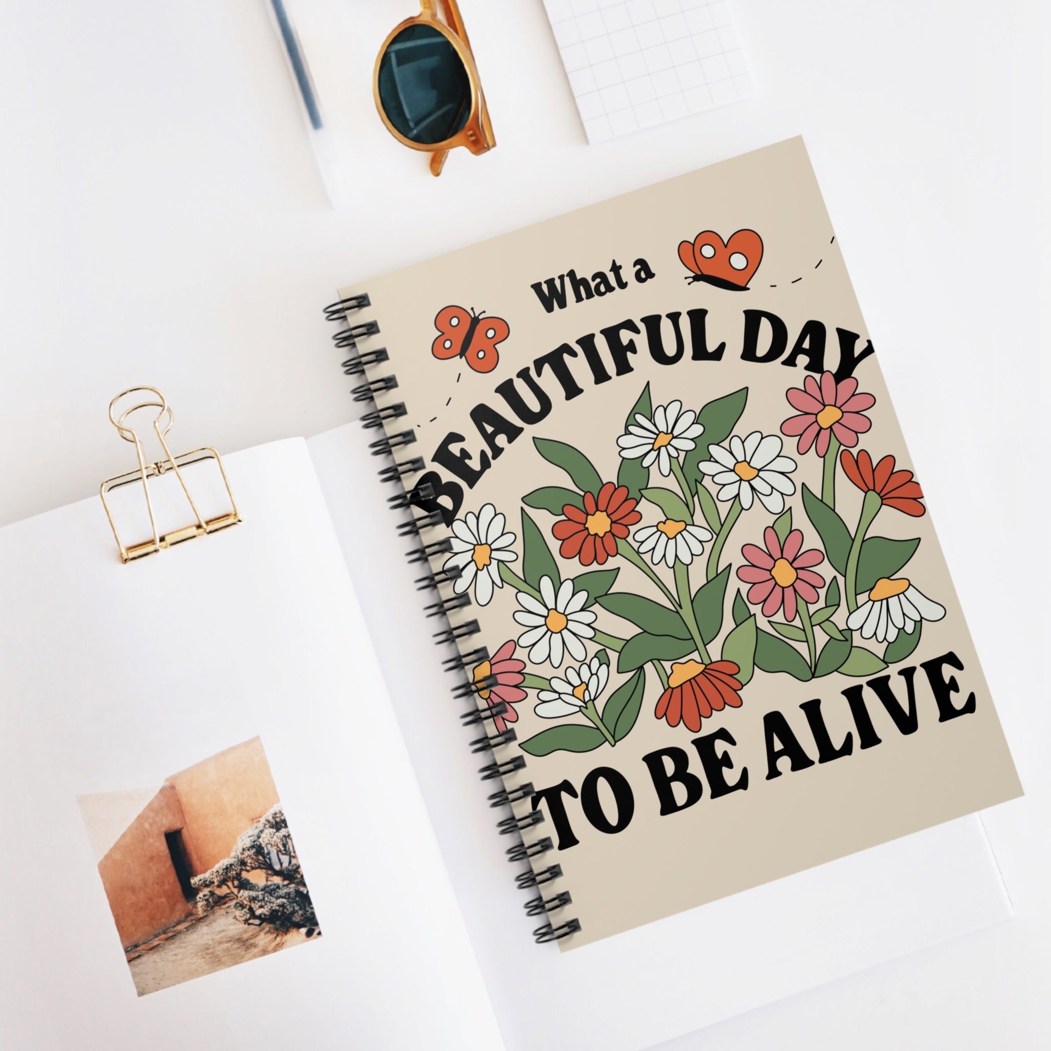 What A Beautiful Day To Be Alive A5 Lined Notebook