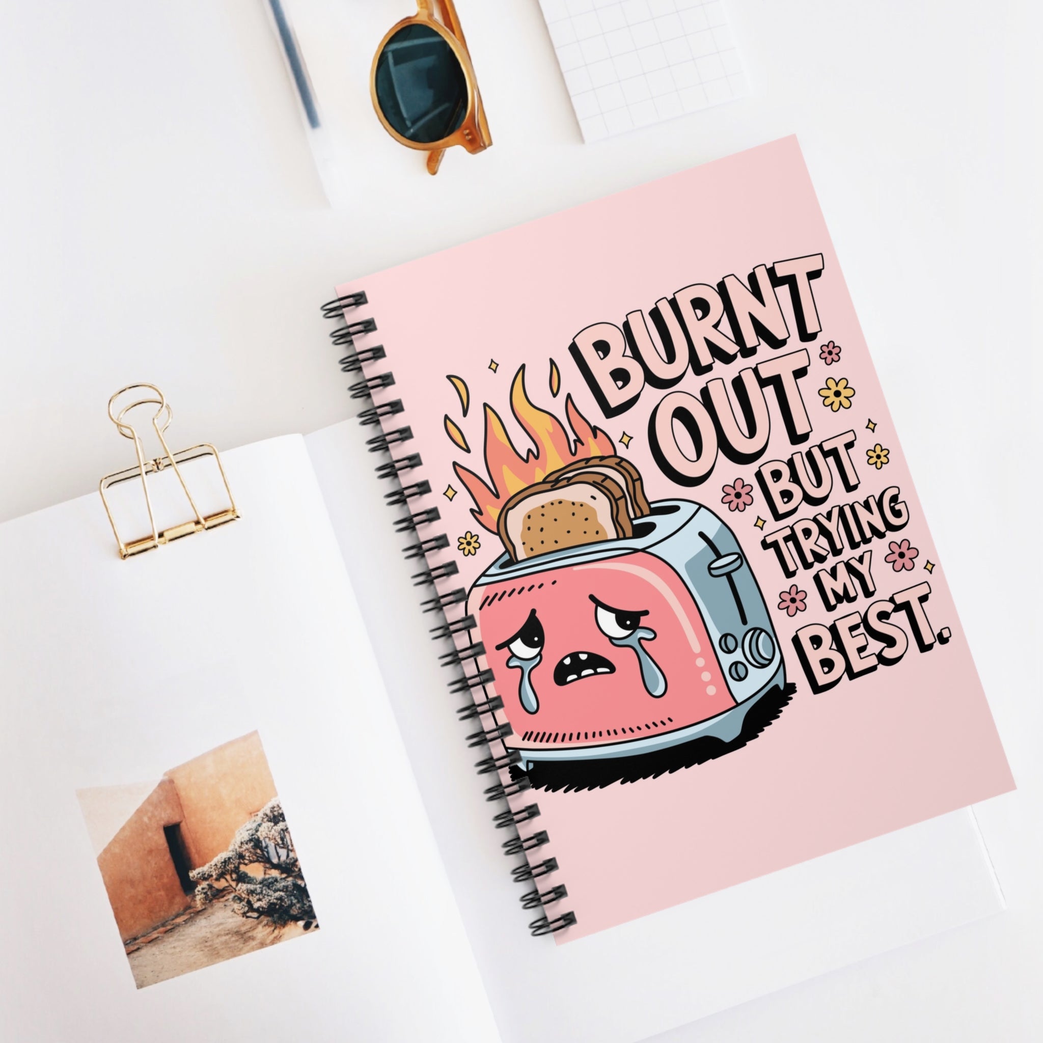 Burnt Out But Trying My Best A5 Lined Notebook