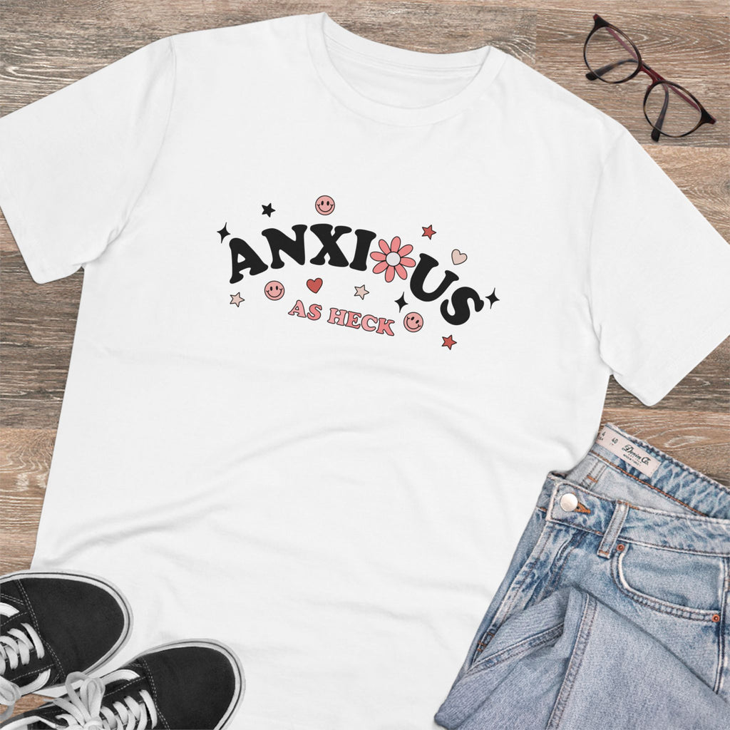 Anxious As Heck Unisex T-Shirt