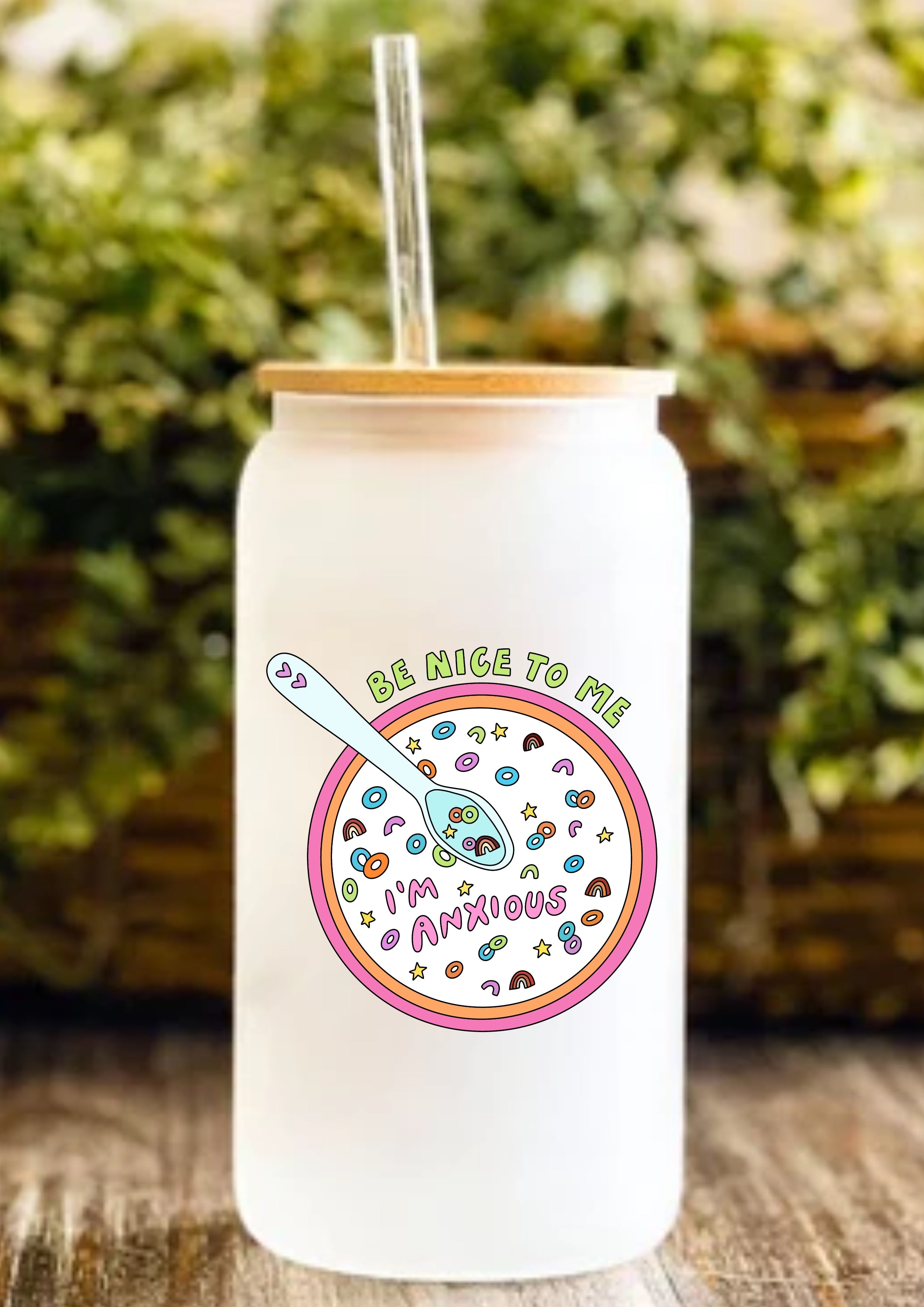 Be Nice To Me I’m Anxious 12oz Frosted Glass Tumbler
