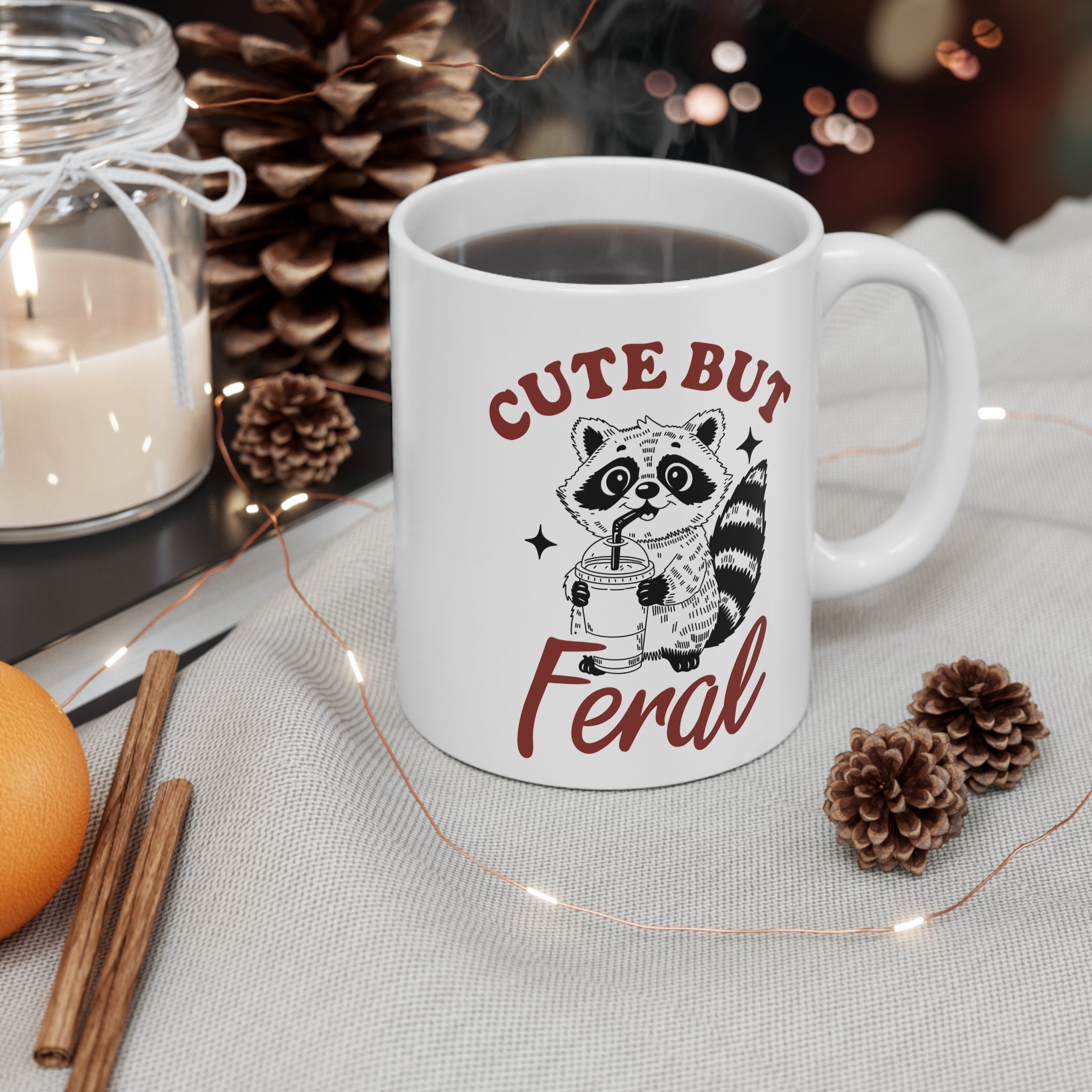 Cute But Feral 11oz Ceramic Mug