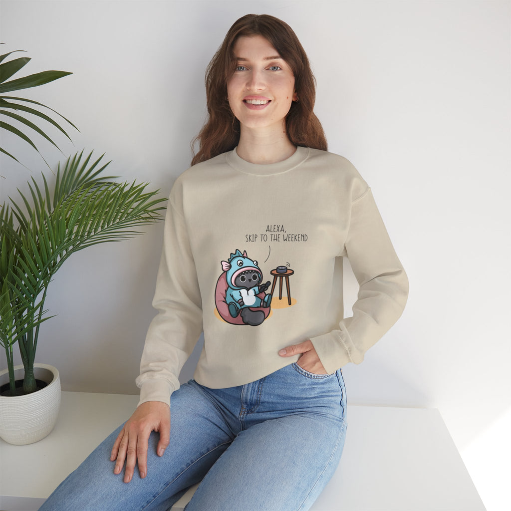 Alexa, Skip To The Weekend Unisex Sweatshirt
