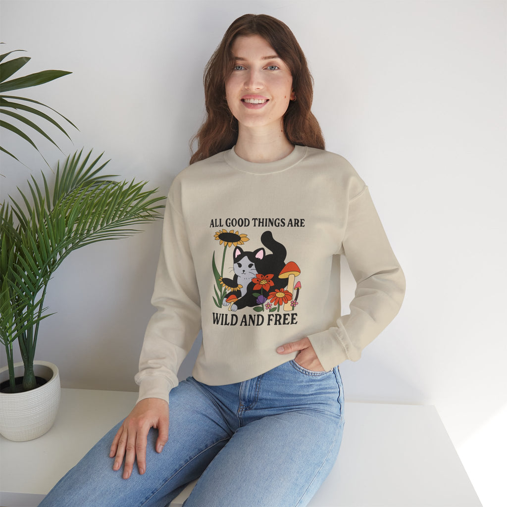 All Good Things Are Wild And Free Unisex Sweatshirt